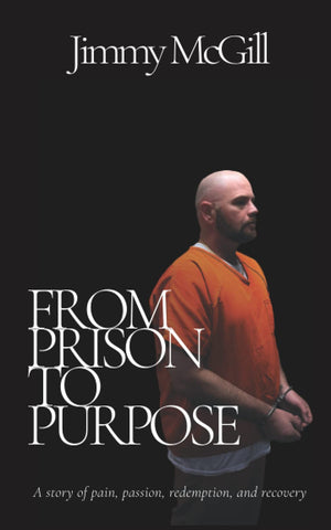From Prison To Purpose-new