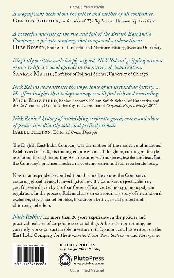 The Corporation That Changed the World: How the East India Company Shaped the Modern Multinational,New