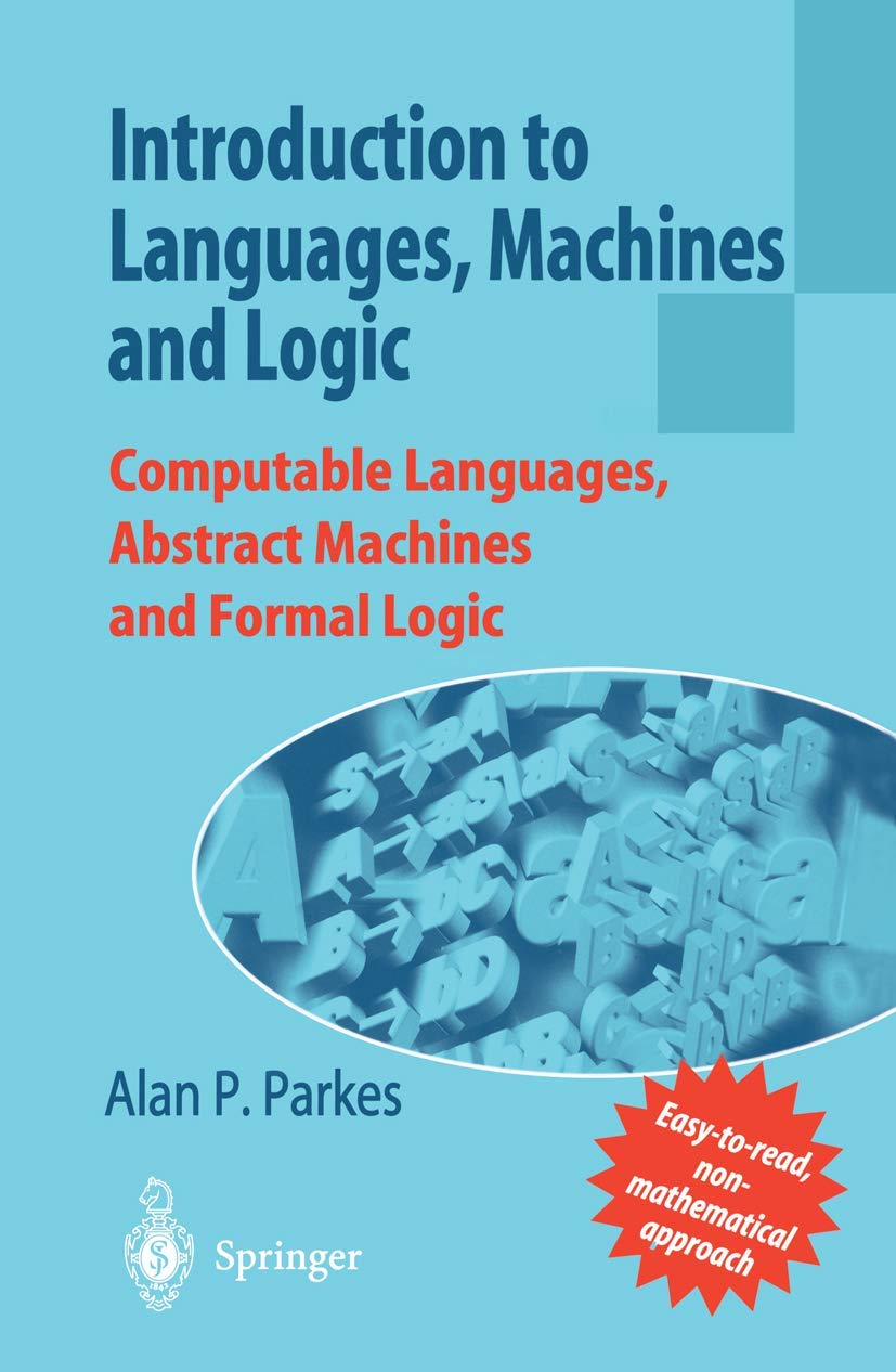 Introduction to Languages, Machines, and Logic,Used
