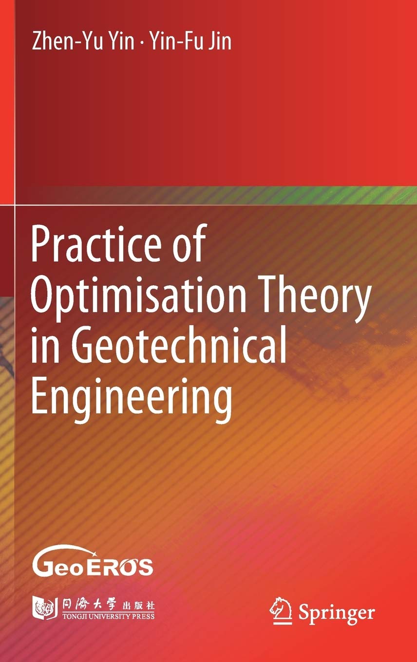 Practice of Optimisation Theory in Geotechnical Engineering,Used
