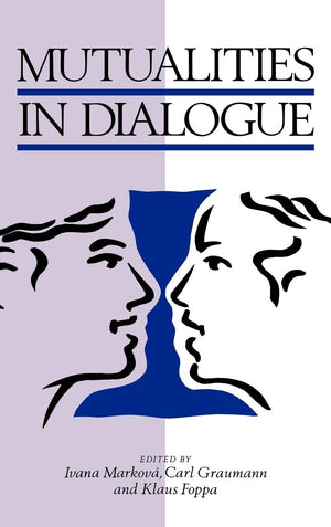 Mutualities in Dialogue,Used