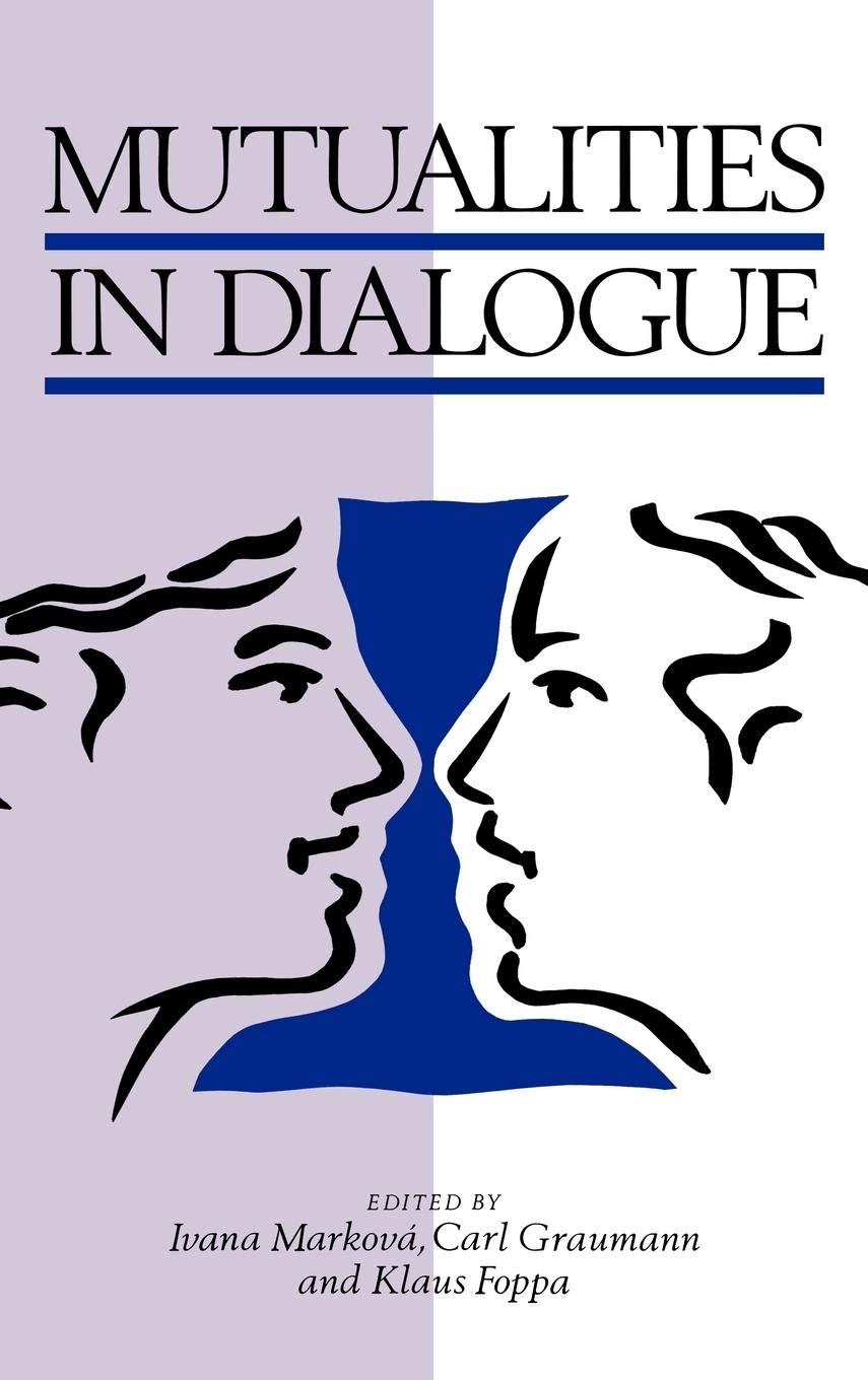 Mutualities in Dialogue,Used