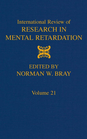 Intl Review Of Research In Mental Retardation, Volume 21
