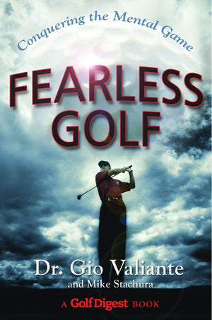 Fearless Golf: Conquering the Mental Game,Used
