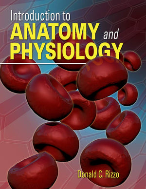 Introduction To Anatomy And Physiology (New Releases For Health Science)