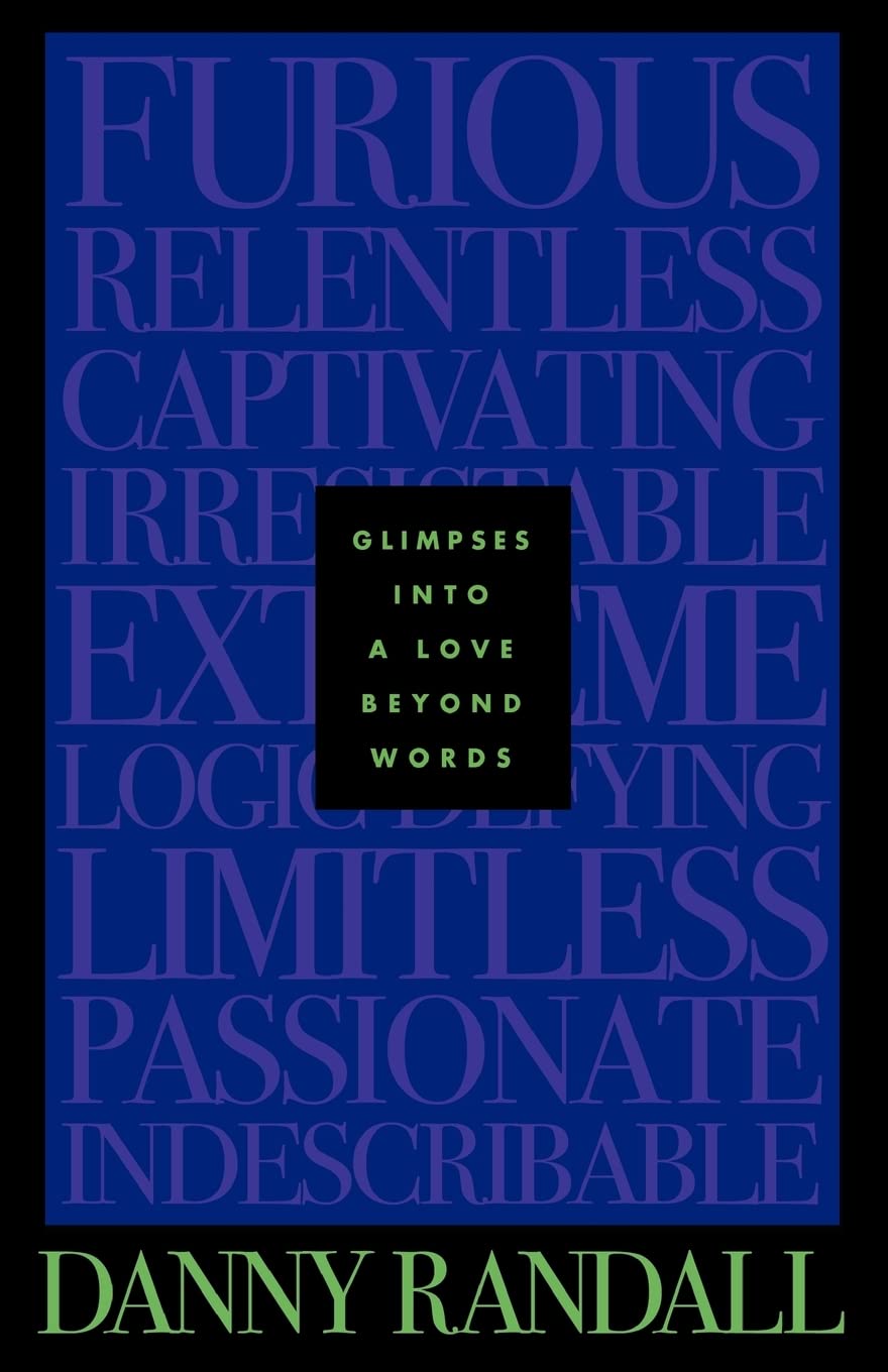 Glimpses into a Love Beyond Words,New