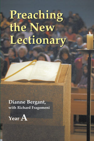 Preaching the New Lectionary: Year A,New