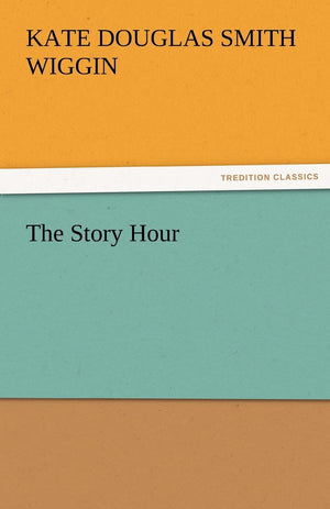 The Story Hour,Used
