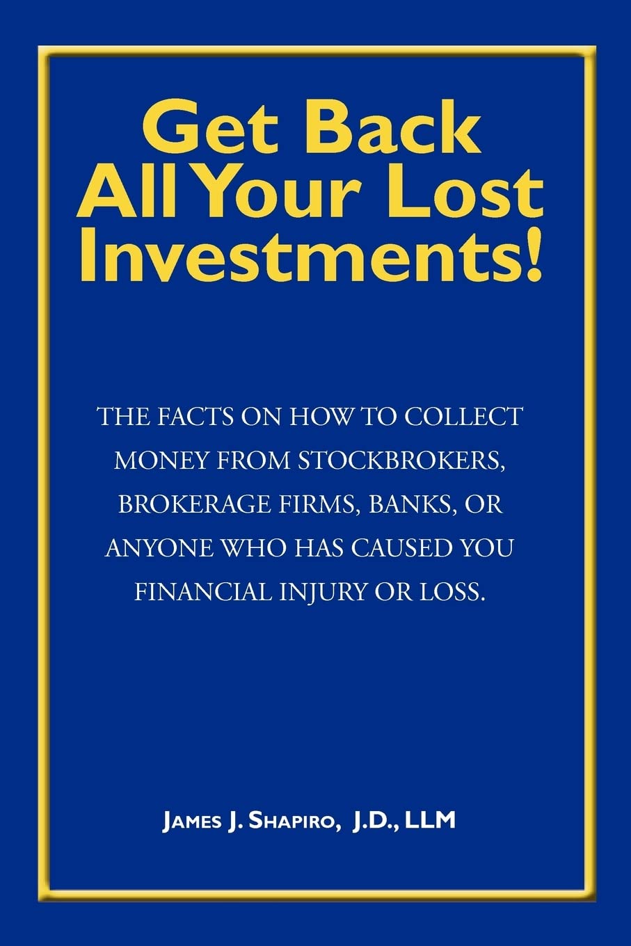 Get Back All Your Lost Investments!,Used
