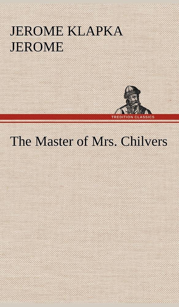 The Master of Mrs. Chilvers,Used