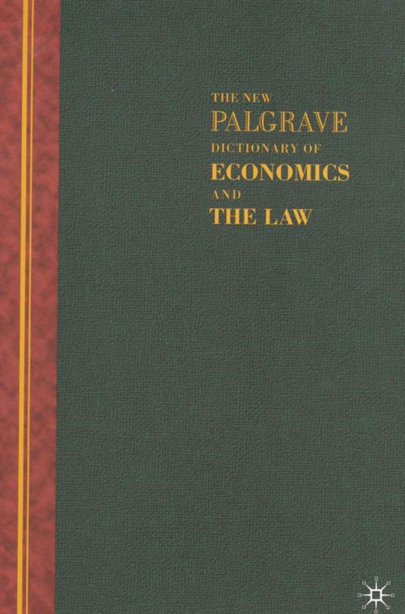 The New Palgrave Dictionary of Economics and the Law: Three Volume Set,Used