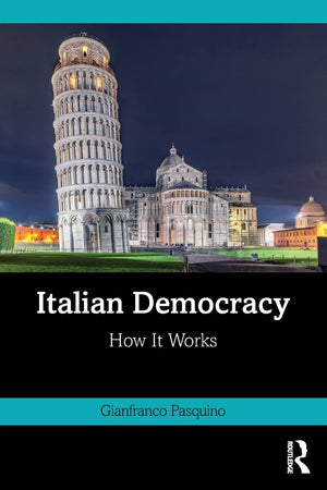 Italian Democracy: How It Works,Used