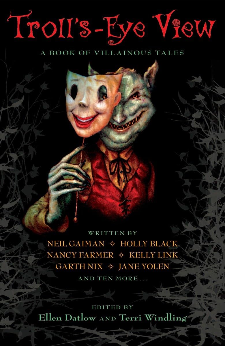 Troll'sEye View: A Book of Villainous Tales,Used