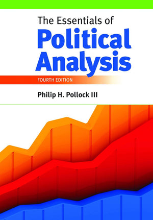 The Essentials Of Political Analysis