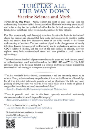 Turtles All The Way Down: Vaccine Science and Myth,Used
