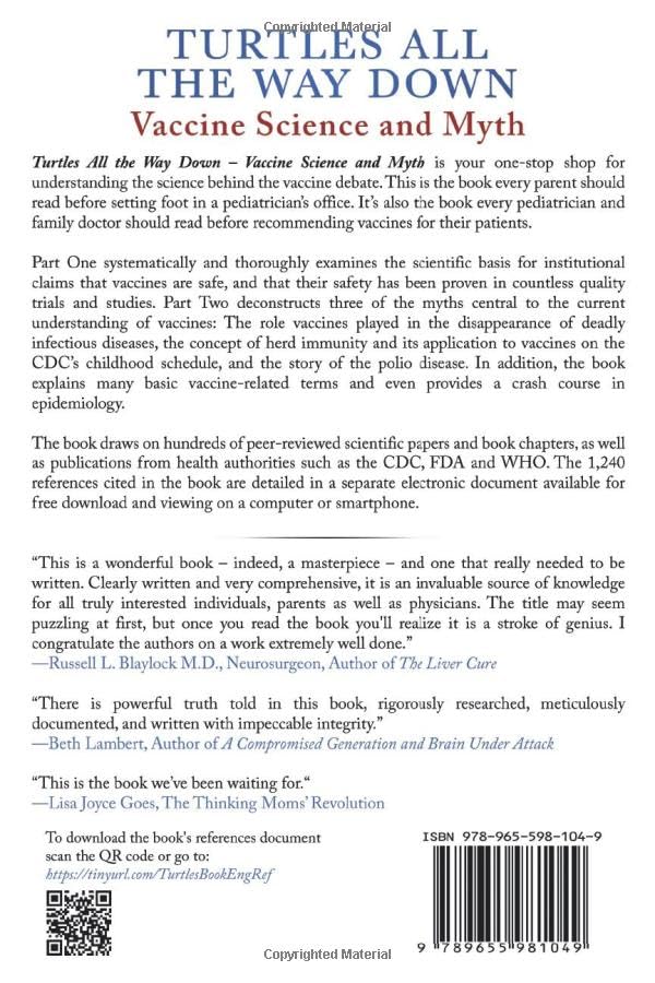 Turtles All The Way Down: Vaccine Science and Myth,Used