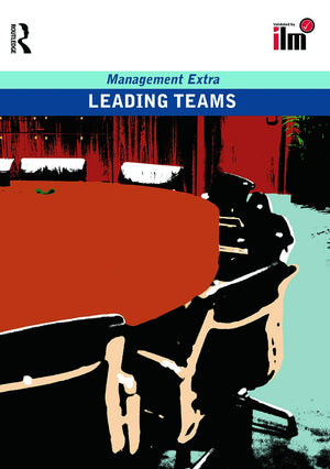 Leading Teams: Revised Edition (Management Extra),Used
