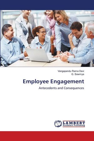 Employee Engagement: Antecedents and Consequences,Used