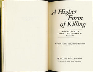A Higher Form Of Killing: The Secret Story Of Gas And Germ Warfare,Used