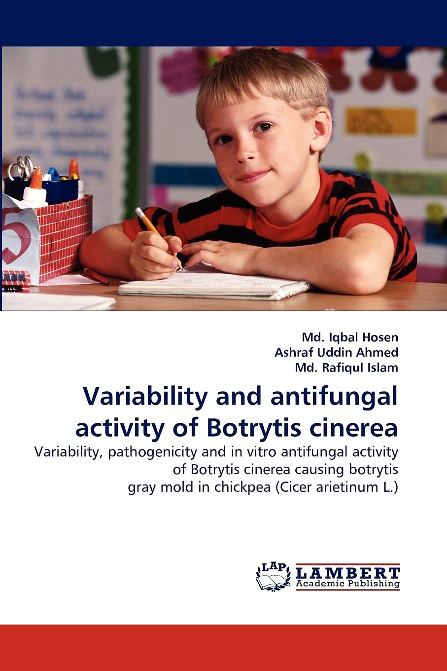 Variability and antifungal activity of Botrytis cinerea: Variability, pathogenicity and in vitro antifungal activity of Botrytis,Used