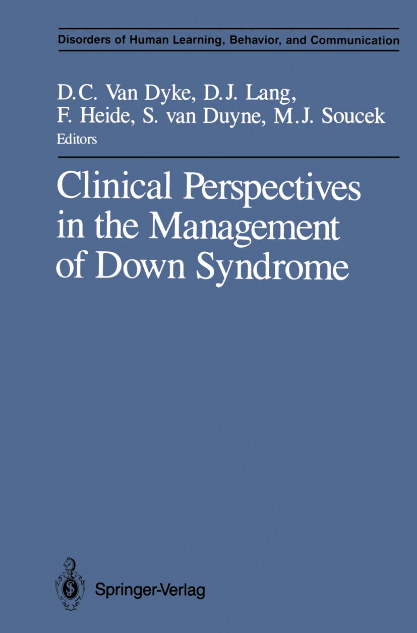 Clinical Perspectives in the Management of Down Syndrome (Disorders of Human Learning, Behavior, and Communication),Used
