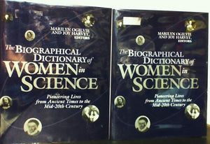 The Biographical Dictionary of Women in Science: Pioneering Lives From Ancient Times to the Mid20th Century,Used