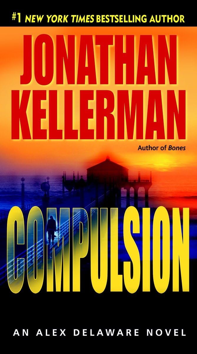 Compulsion (Alex Delaware, No. 22),Used