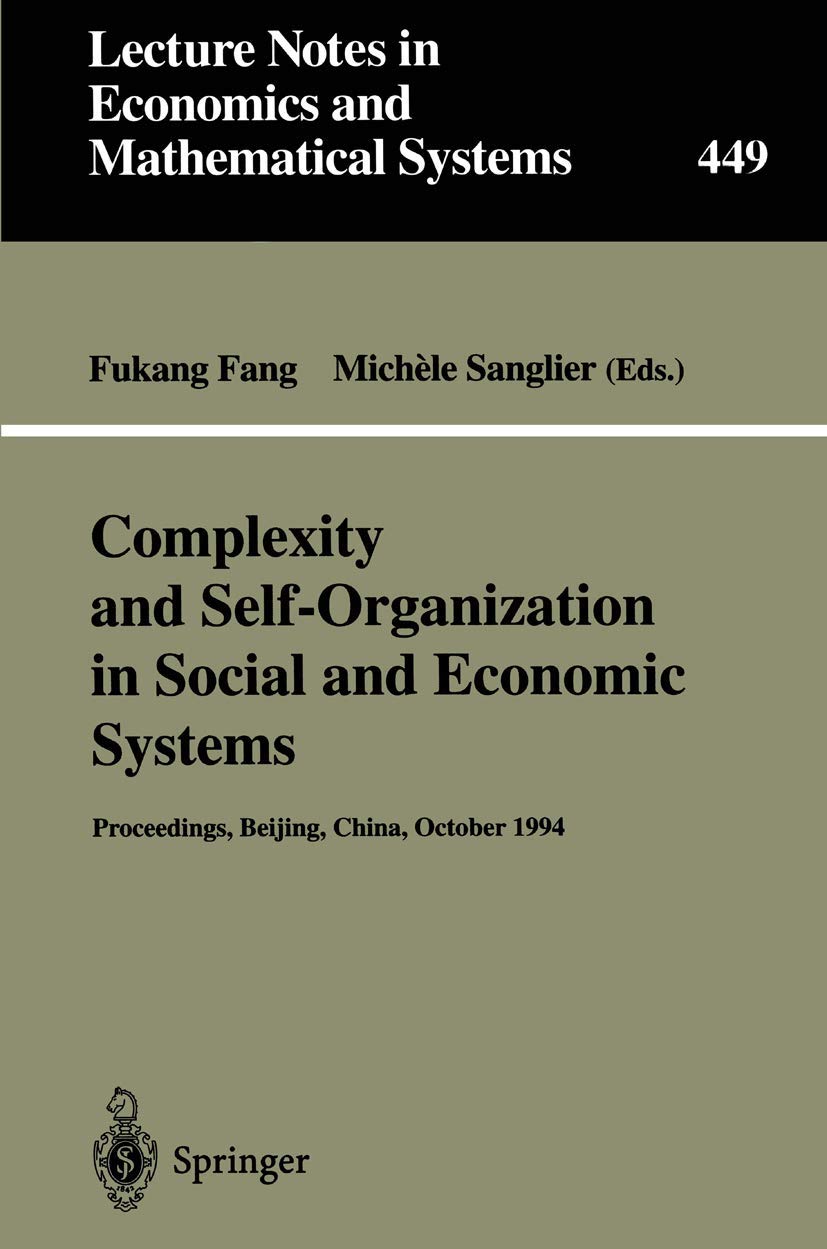 Complexity and SelfOrganization in Social and Economic Systems: Proceedings of the International Conference on Complexity and S,Used