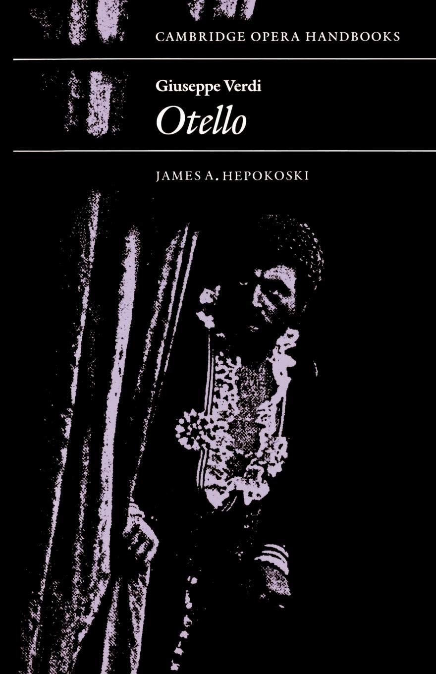 Giuseppe Verdi: Otello (Cambridge Opera Handbooks),Used