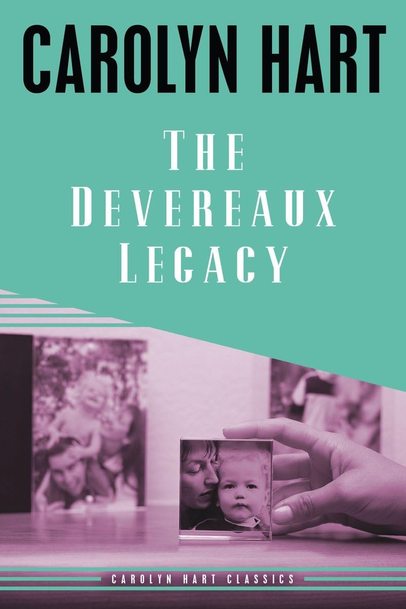 The Devereaux Legacy (Carolyn Hart Classics),Used