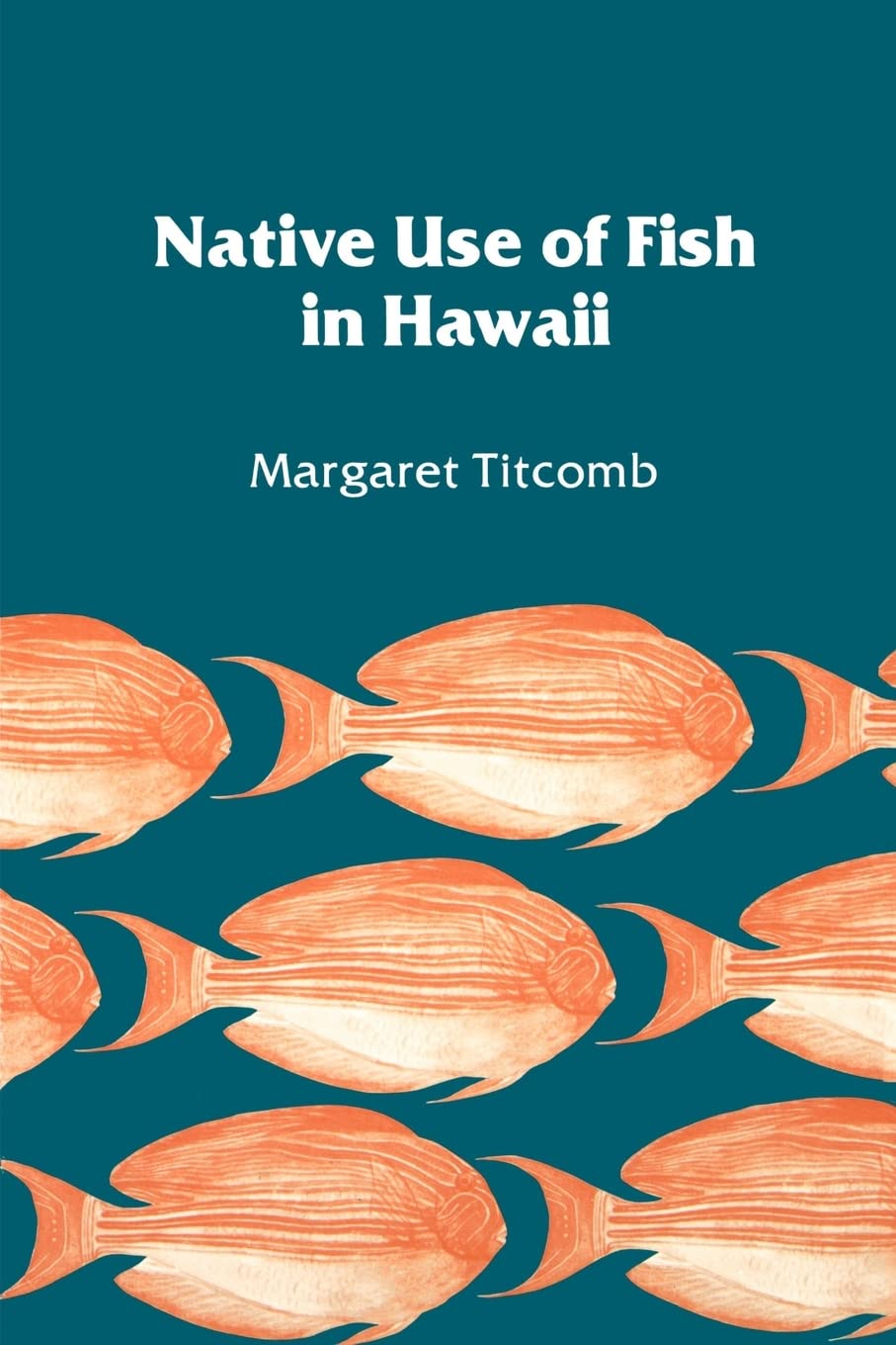 Native Use Of Fish In Hawaii,New