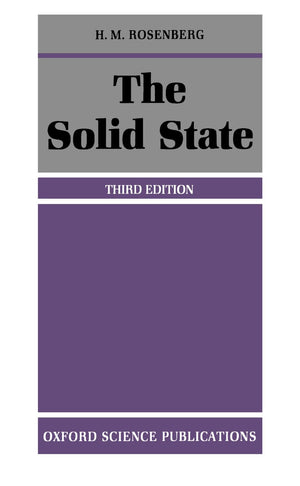 The Solid State: An Introduction to the Physics of Crystals for Students of Physics, Materials Science, and Engineering (Oxford ,Used