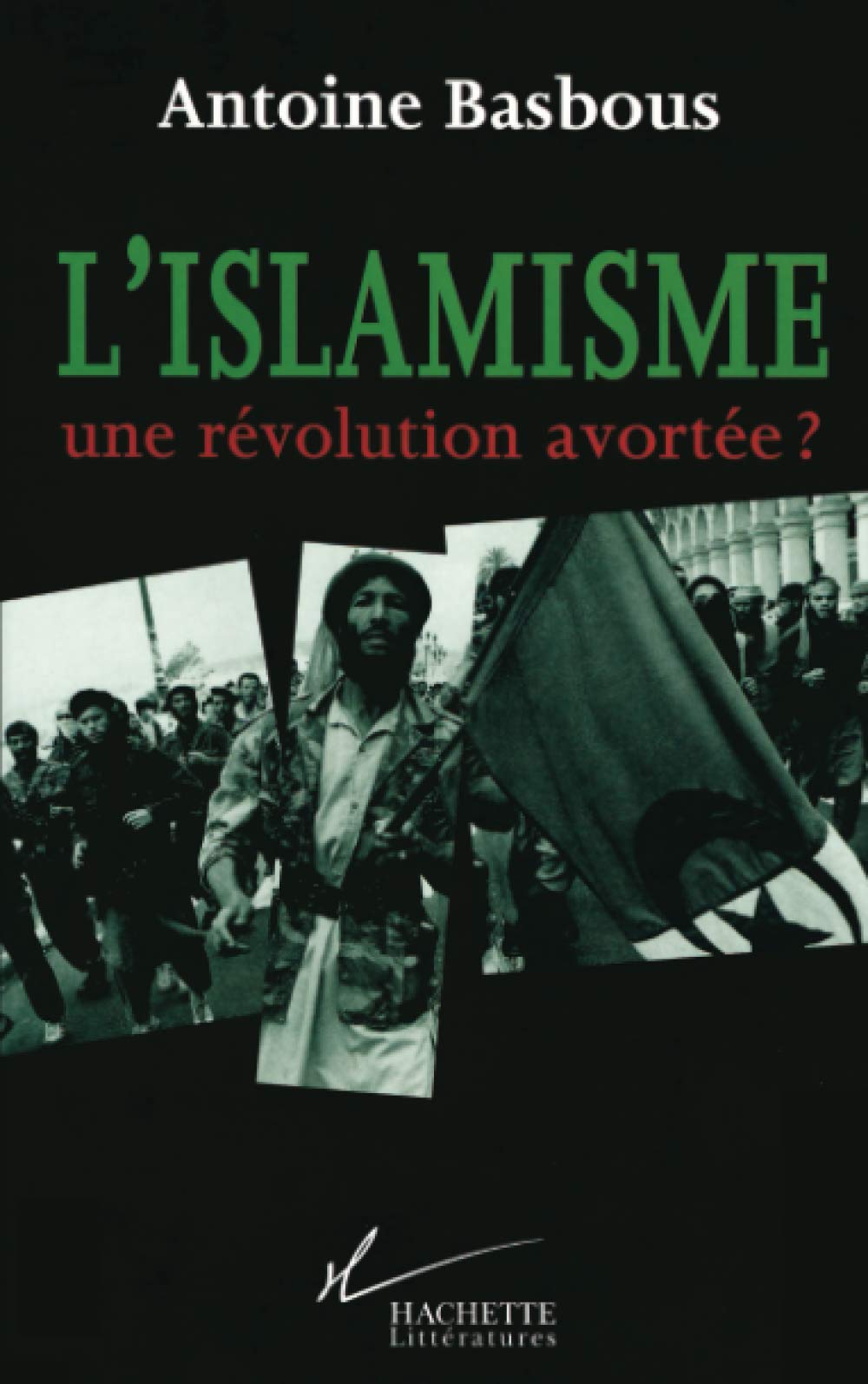 L'Islamisme, une rvolution avorte ?,Used