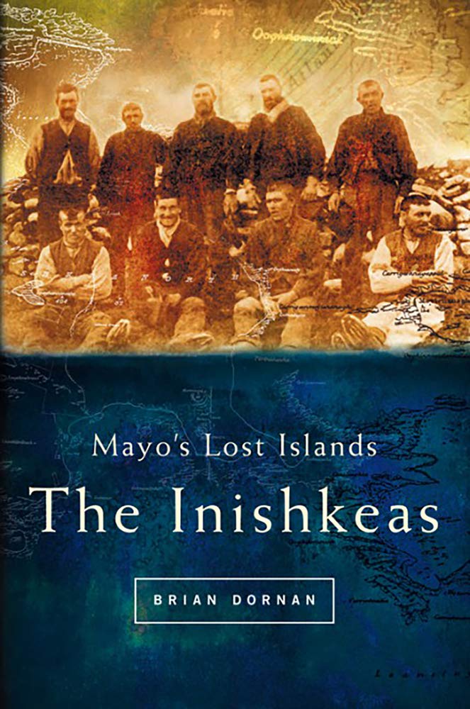 Mayo'S Lost Islands: The Inishkeas