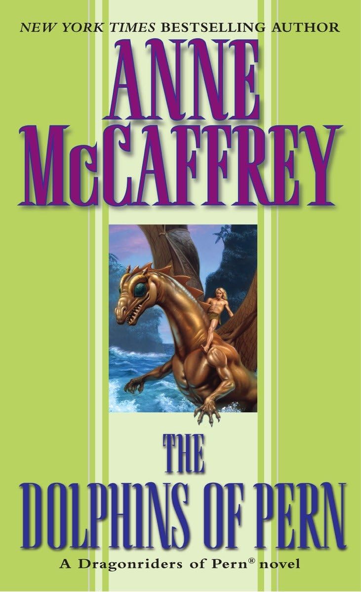 The Dolphins of Pern (Dragonriders of Pern)