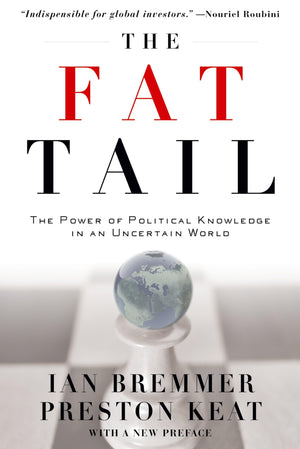 The Fat Tail: The Power Of Political Knowledge In An Uncertain World (With A New Preface),Used