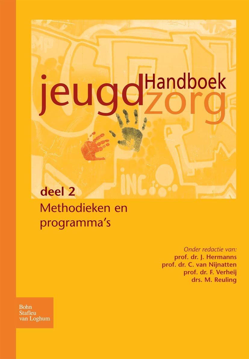 Handboek jeugdzorg deel 2: Methodieken en programma's (Dutch Edition),Used
