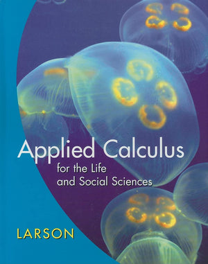 Applied Calculus For The Life And Social Sciences,Used