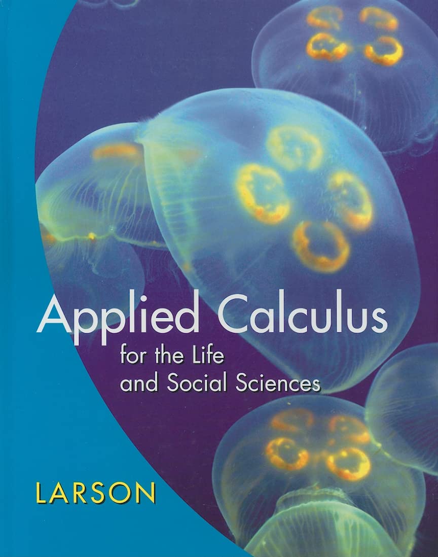 Applied Calculus For The Life And Social Sciences,Used