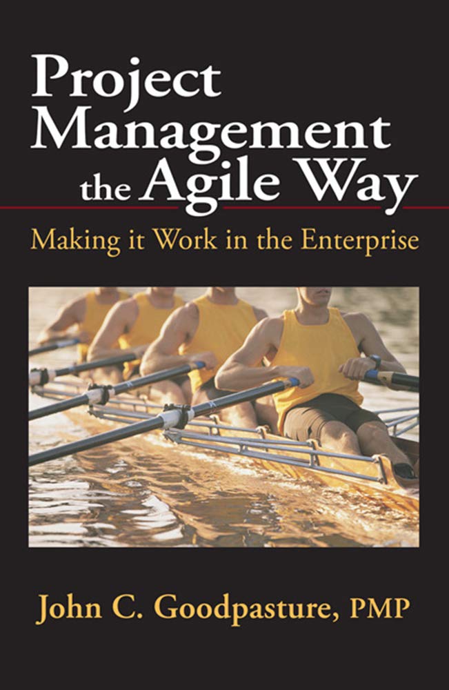 Project Management the Agile Way: Making it Work in the Enterprise,Used