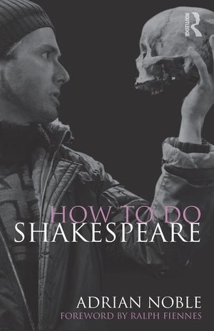How To Do Shakespeare