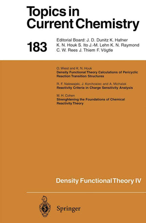 Density Functional Theory IV: Theory of Chemical Reactivity (Topics in Current Chemistry, 183),Used