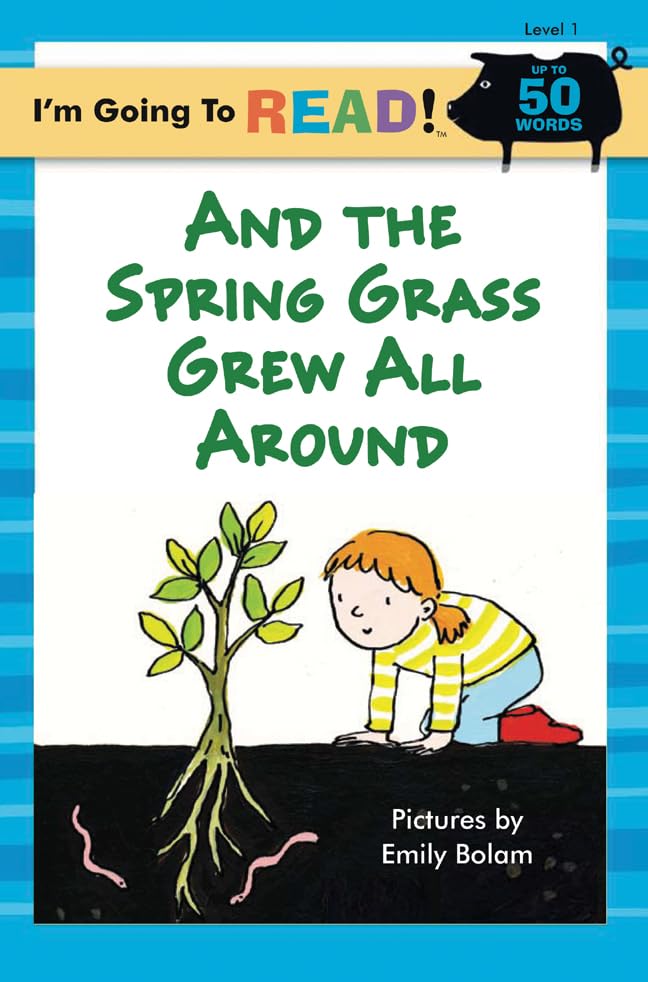 I'm Going to Read (Level 1): And the Spring Grass Grew All Around (I'm Going to Read Series),Used