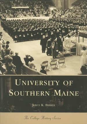University of Southern Maine (ME) (College History Series),Used