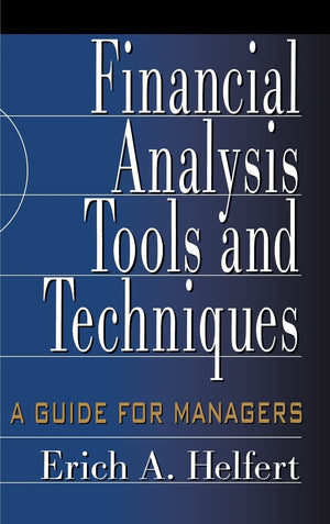 Financial Analysis Tools and Techniques: A Guide for Managers,Used