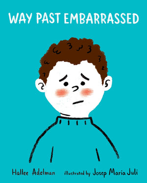 Way Past Embarrassed (Great Big Feelings),Used