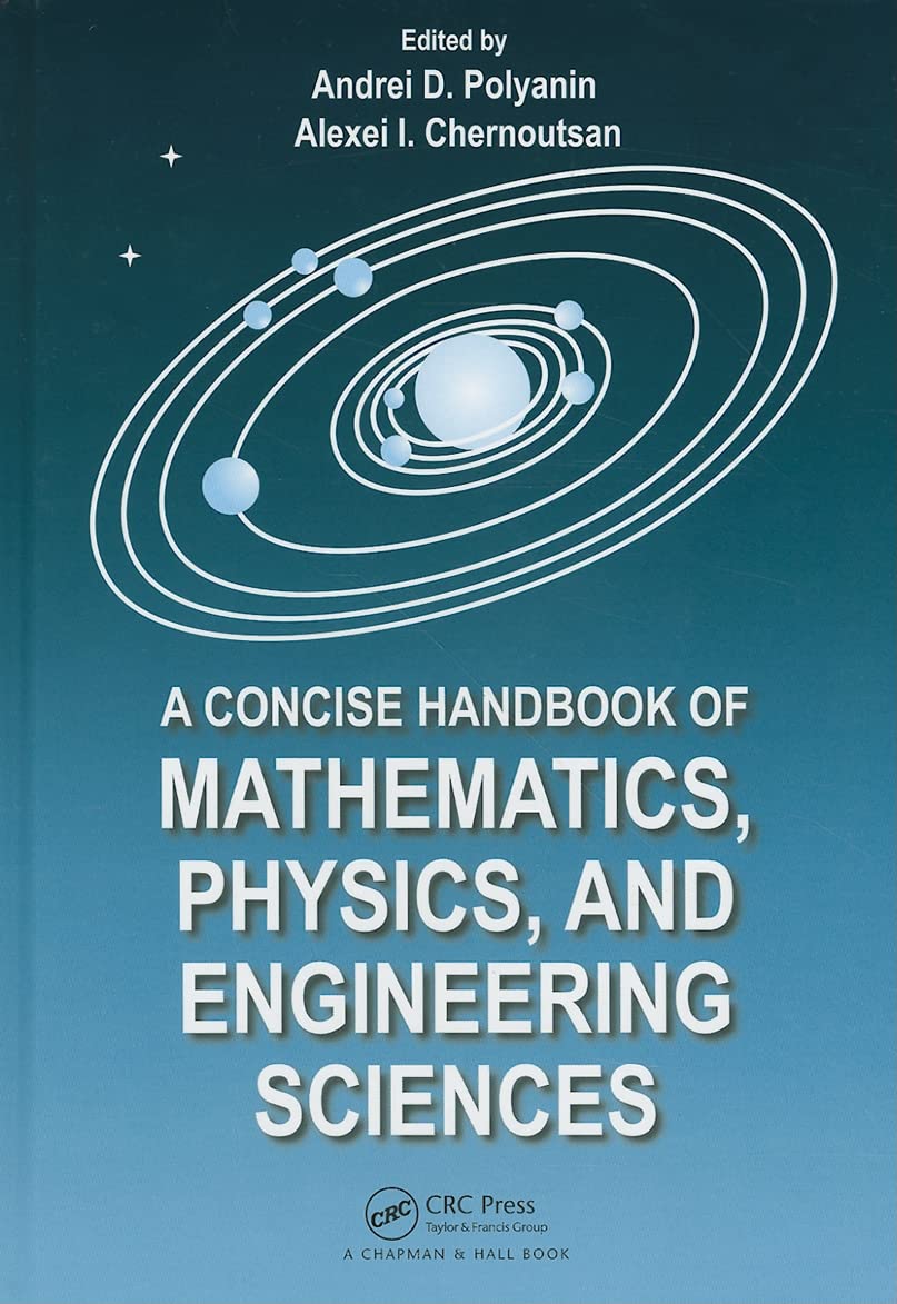 A Concise Handbook of Mathematics, Physics, and Engineering Sciences,Used