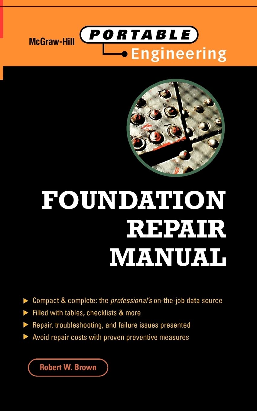 Foundation Repair Manual (Mcgrawhill Portable Engineering)