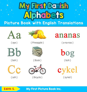 My First Danish Alphabets Picture Book with English Translations: Bilingual Early Learning & Easy Teaching Danish Books for Kids,Used