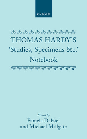 Thomas Hardy'S 'Studies, Specimens &C.' Notebook